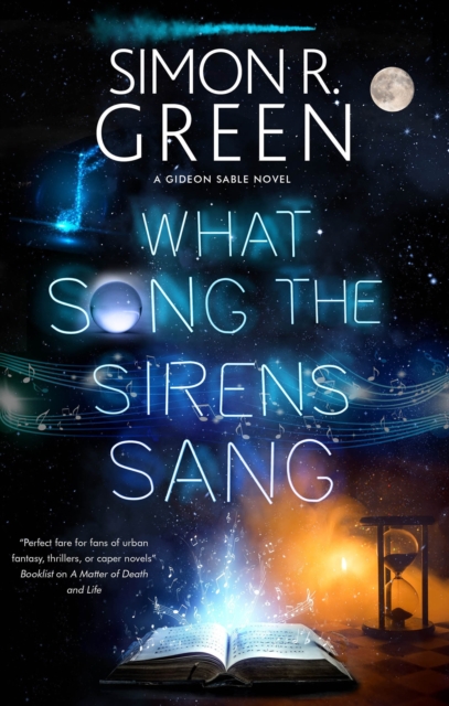 What Song the Sirens Sang, Hardback Book