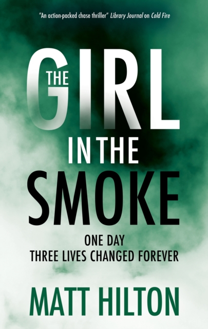 The Girl in the Smoke, Paperback / softback Book