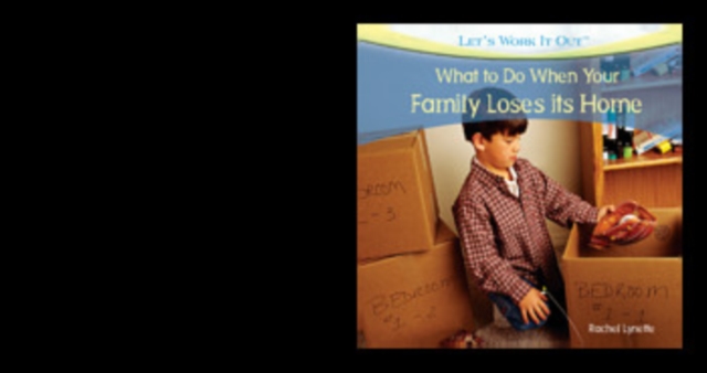 What to Do When Your Family Loses Its Home, PDF eBook