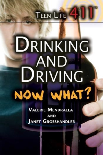Drinking and Driving. Now What?, PDF eBook