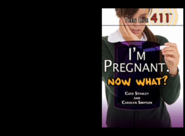 I'm Pregnant. Now What?, PDF eBook