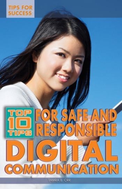 Top 10 Tips for Safe and Responsible Digital Communication, PDF eBook