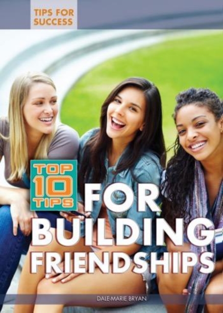 Top 10 Tips for Building Friendships, PDF eBook