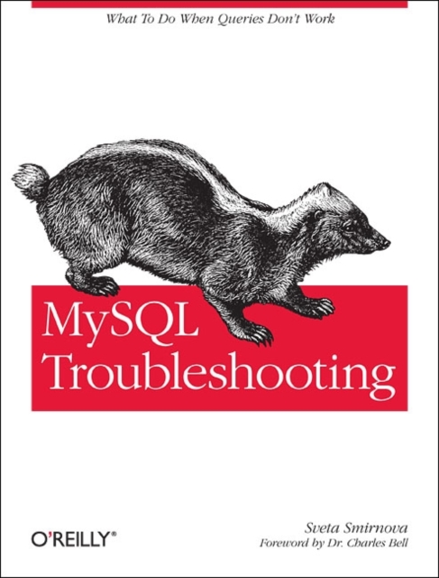 MySQL Troubleshooting : What to Do When Queries Don't Work, Paperback / softback Book