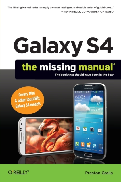 Galaxy S4: The Missing Manual, Paperback / softback Book