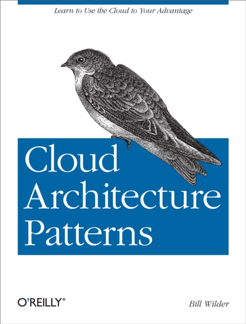 Cloud Architecture Patterns : Using Microsoft Azure, EPUB eBook