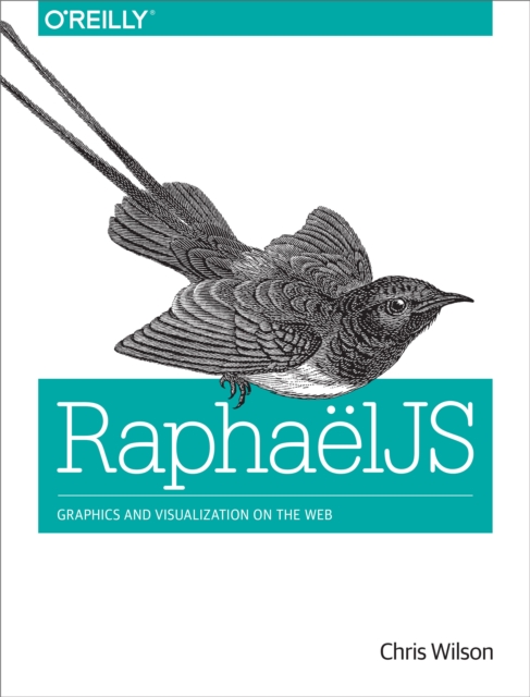 RaphaelJS : Graphics and Visualization on the Web, EPUB eBook
