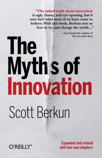 The Myths of Innovation, Paperback / softback Book