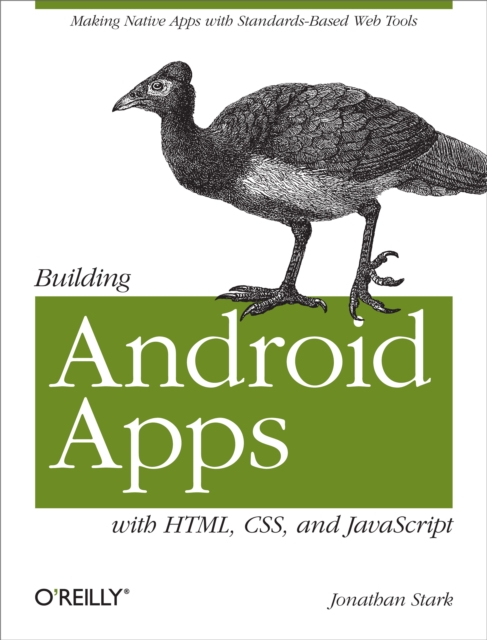 Building Android Apps with HTML, CSS, and JavaScript, PDF eBook