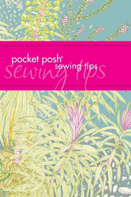 Pocket Posh Sewing Tips, EPUB eBook