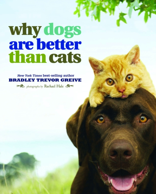 Why Dogs Are Better Than Cats, EPUB eBook