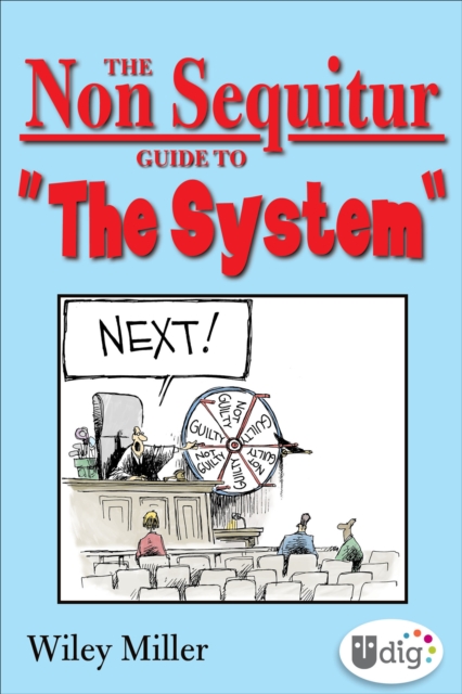 The Non Sequitur Guide to "The System", EPUB eBook