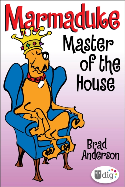 Marmaduke: Master of the House, EPUB eBook
