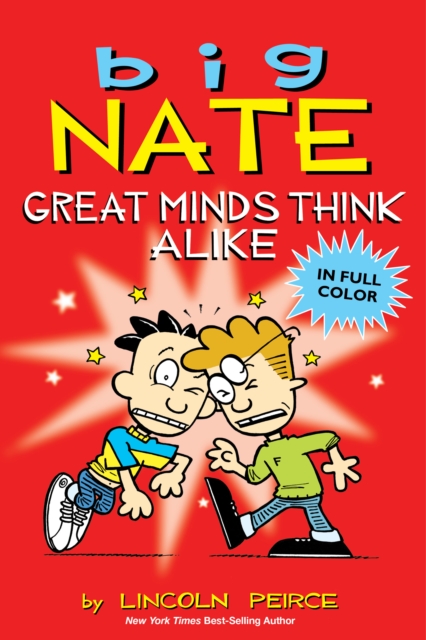 Big Nate: Great Minds Think Alike, EPUB eBook