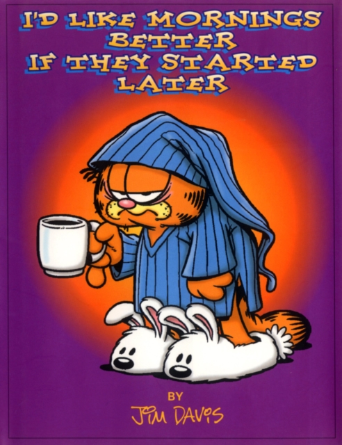 I'd Like Mornings Better If They Started Later, EPUB eBook