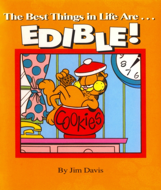 The Best Things in Life Are...EDIBLE!, PDF eBook