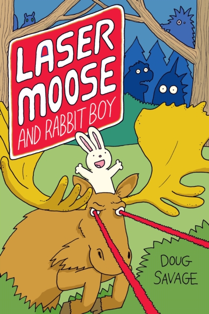 Laser Moose and Rabbit Boy, EPUB eBook