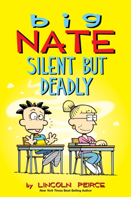 Big Nate: Silent But Deadly, PDF eBook