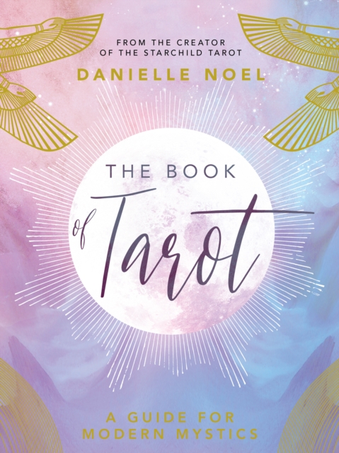 The Book of Tarot : A Guide for Modern Mystics, EPUB eBook
