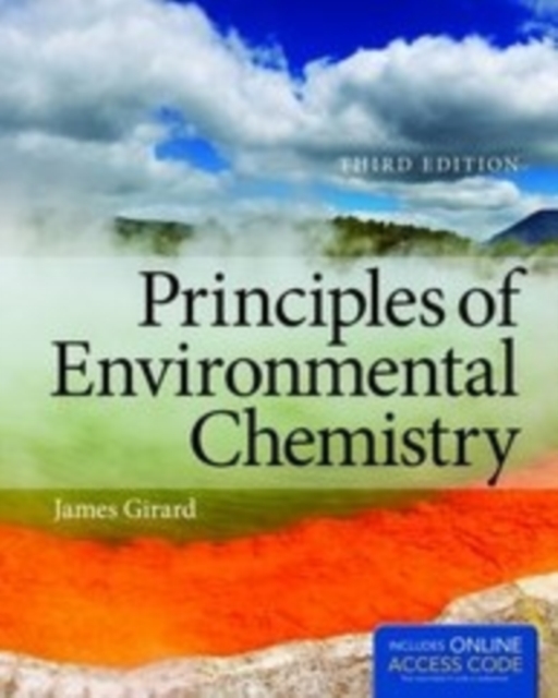 Principles Of Environmental Chemistry, Hardback Book