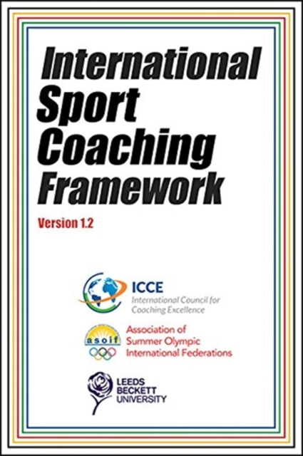 International Sport Coaching Framework Version 1.2, Other book format Book