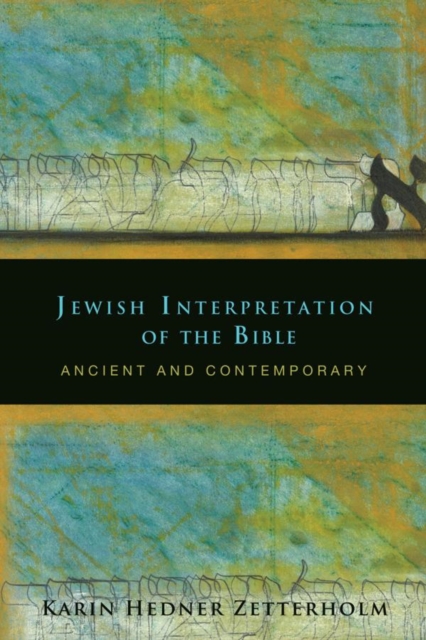 Jewish Interpretation of the Bible : Ancient and Contemporary, EPUB eBook