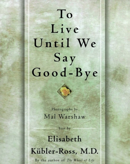 TO LIVE UNTIL WE SAY GOOD BYE, EPUB eBook