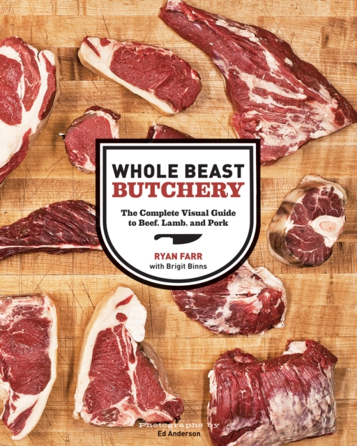 Whole Beast Butchery, Hardback Book