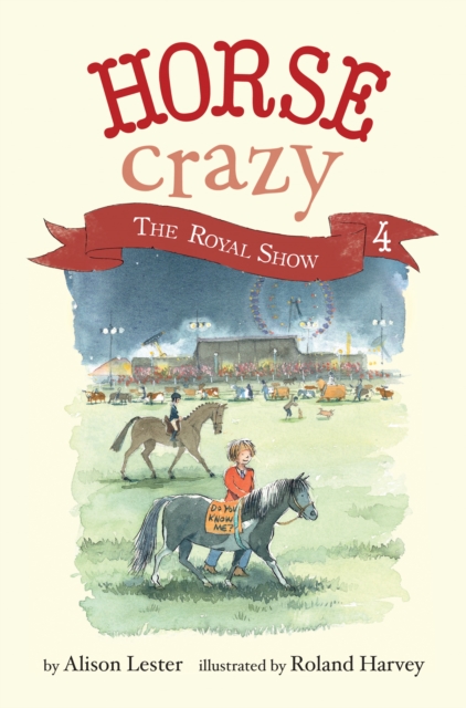 The Royal Show : Horse Crazy Book 4, EPUB eBook