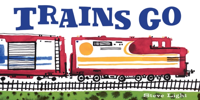 Trains Go, EPUB eBook
