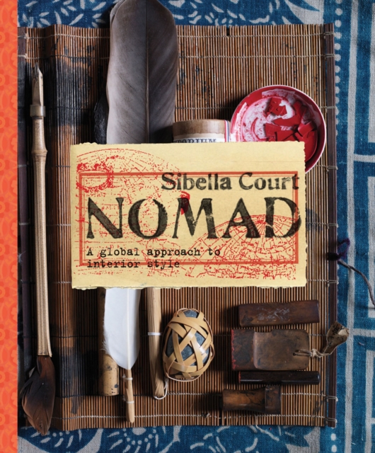 Nomad : A Global Approach to Interior Style, EPUB eBook