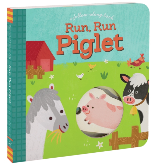 Run, Run Piglet : A Follow-Along Book, Board book Book
