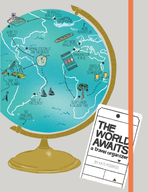 The World Awaits Journal : A Travel Organizer, Notebook / blank book Book