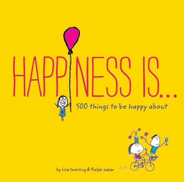 Happiness Is . . . 500 Things to Be Happy About, EPUB eBook