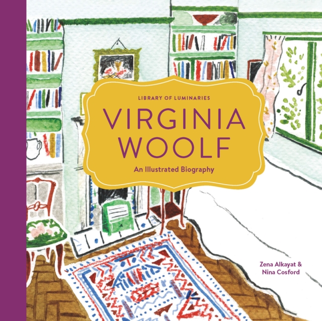 Library of Luminaries: Virginia Woolf : An Illustrated Biography, EPUB eBook