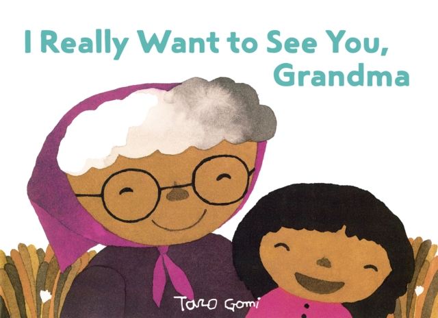 I Really Want to See You, Grandma, EPUB eBook