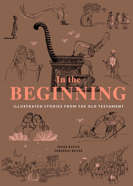 In the Beginning : Illustrated Stories from the Old Testament, EPUB eBook