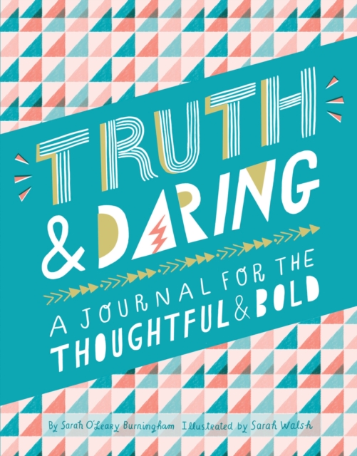 Truth & Daring : A Journal for the Thoughtful & Bold, Diary or journal Book