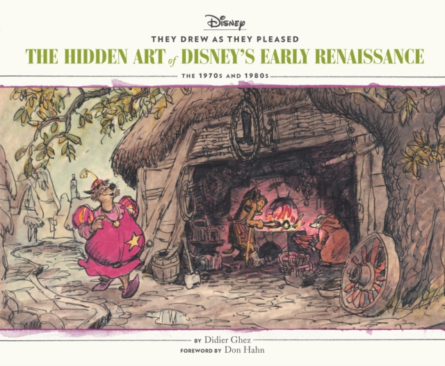 They Drew as They Pleased: Volume 5 : The Hidden Art of Disney’s Early Renaissance, Hardback Book