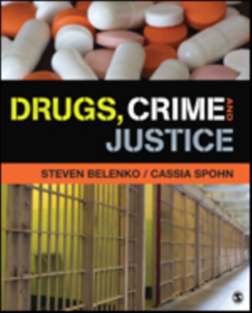 Drugs, Crime, and Justice, Paperback / softback Book
