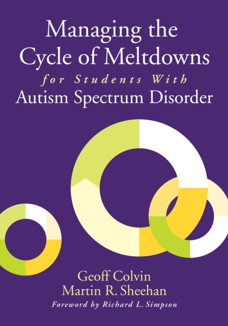 Managing the Cycle of Meltdowns for Students With Autism Spectrum Disorder, PDF eBook