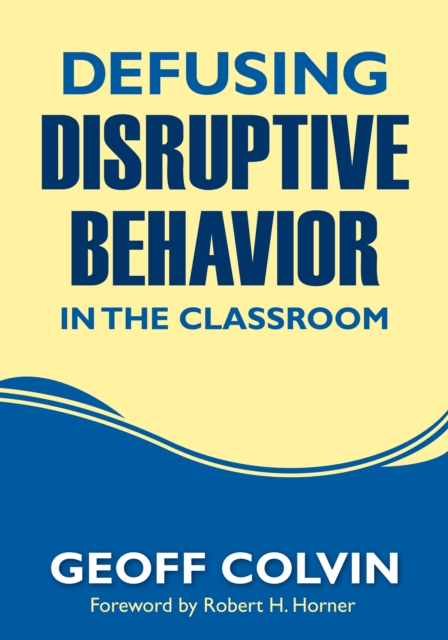 Defusing Disruptive Behavior in the Classroom, PDF eBook