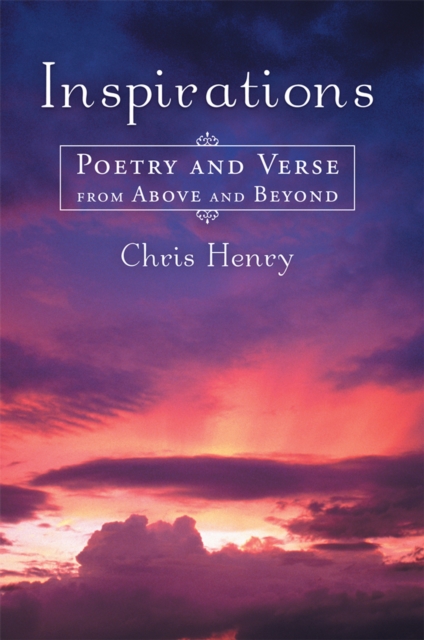 Inspirations : Poetry and Verse from Above and Beyond, EPUB eBook
