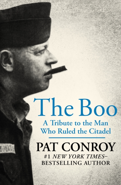 The Boo : A Tribute to the Man Who Ruled the Citadel, EPUB eBook