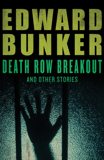 Death Row Breakout : and Other Stories, EPUB eBook
