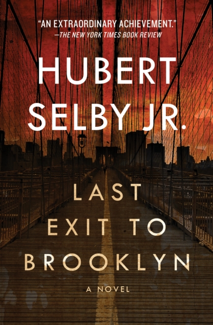 Last Exit to Brooklyn : A Novel, EPUB eBook
