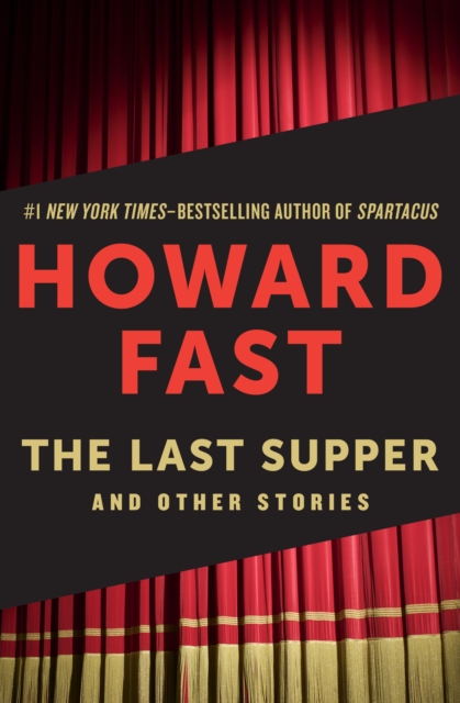 The Last Supper : And Other Stories, EPUB eBook