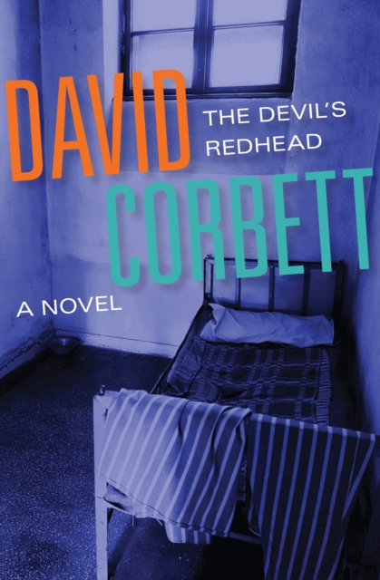 The Devil's Redhead : A Novel, EPUB eBook