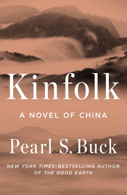 Kinfolk : A Novel of China, EPUB eBook