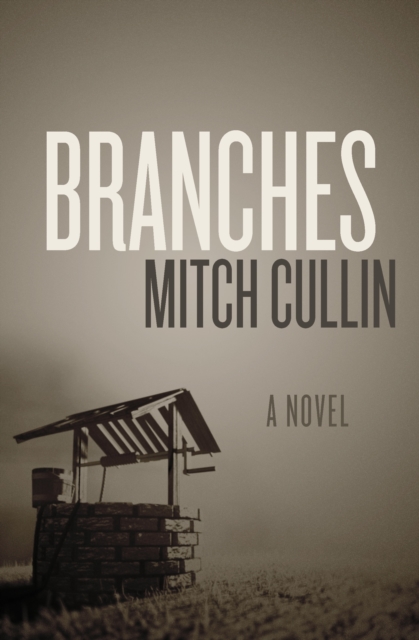 Branches : A Novel, EPUB eBook